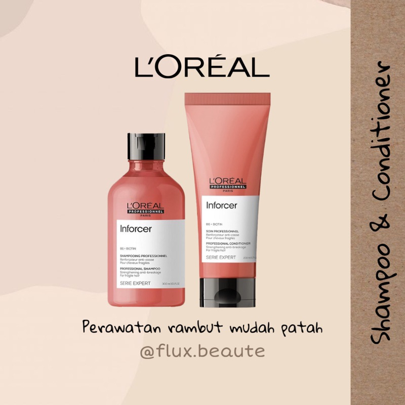 Jual Loreal Serie Expert Inforcer Shampoo 300ml Conditioner 200ml ...
