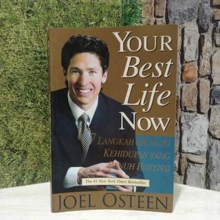 Your Best Life Now | 7 Langkah Menuju Kehidupan Yang Penuh Potensi