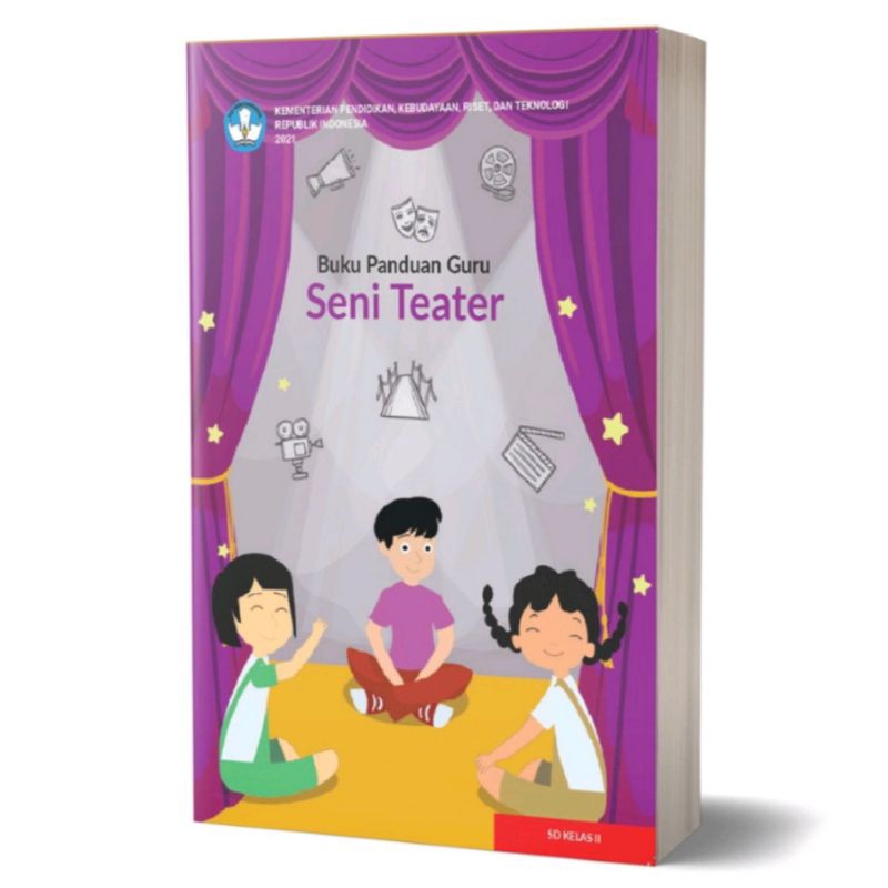 Jual BUKU PANDUAN GURU SENI TEATER UNTUK SD/MI KELAS 2 KURIKULUM ...