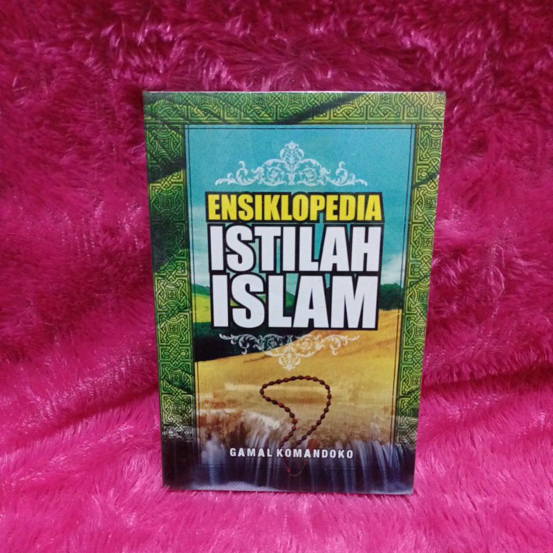 Jual Buku Ensiklopedia Istilah Islam Shopee Indonesia 4124