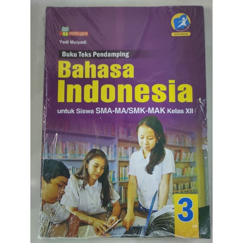 Jual BUKU BAHASA INDONESIA UNTUK SISWA SMA KELAS XII, PENERBIT YRAMA ...