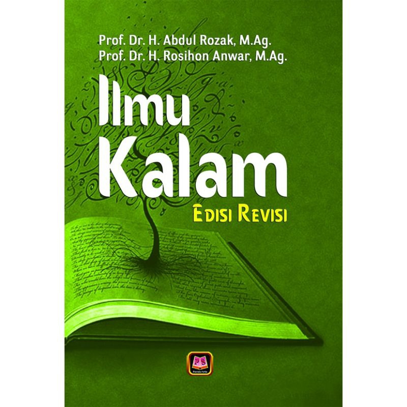 Jual Buku Ilmu Kalam edisi Revisi oleh Prof. Dr. H.Abdul Rozak, M.Ag ...
