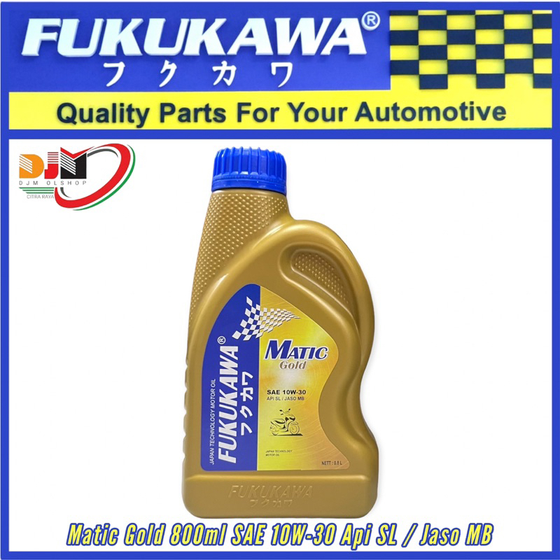 Jual Oil Mesin Matik Fukukawa Matic Gold SAE 10W30 API SL JASO MB Isi