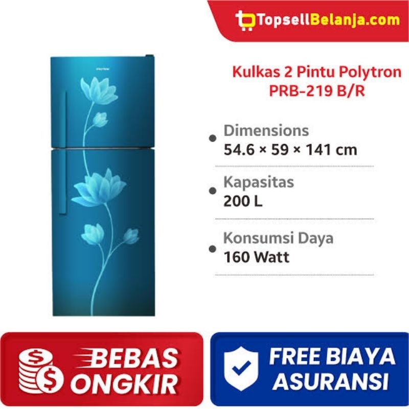 Jual KULKAS POLYTRON 2 DUA PINTU 210 210L LITER PRB 219 PRB219 B ...