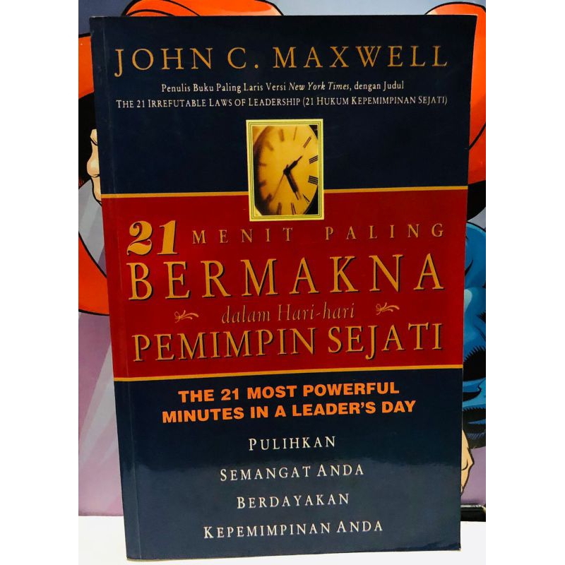 Jual Buku Motivasi. John C Maxwell. 21 Menit Paling Bermakna Dalam Hari ...