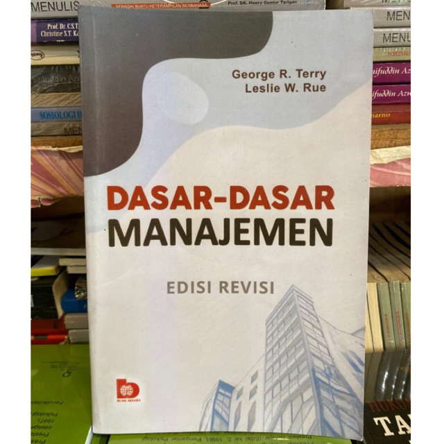 Jual Dasar-Dasar Manajemen Edisi Revisi By George R.Terry | Shopee ...