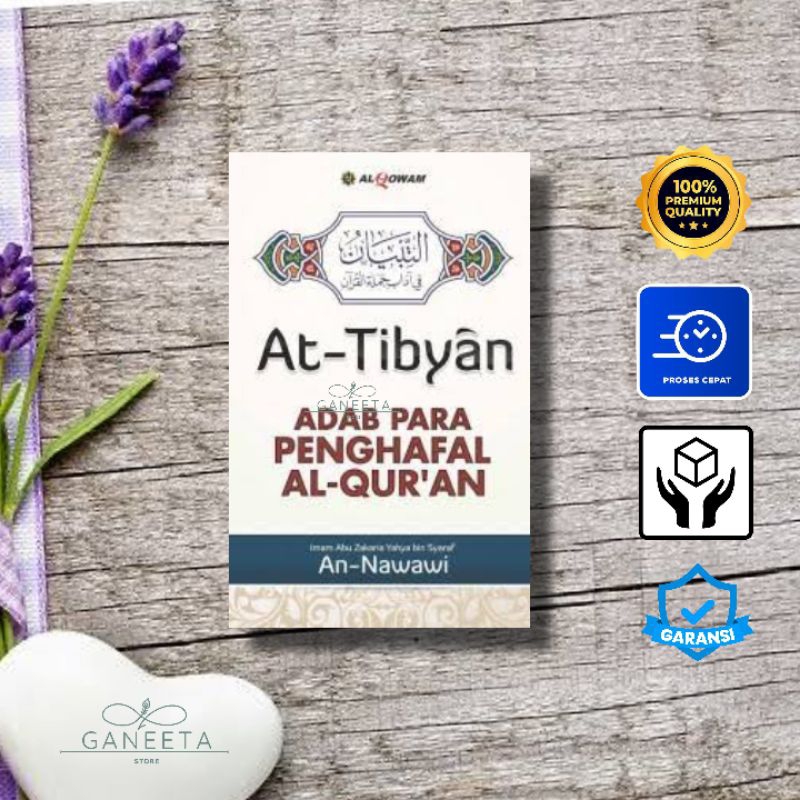 Jual Buku Terjemahan At-Tibyan (Adab Para Penghafal Al-Qur'an Penulis ...