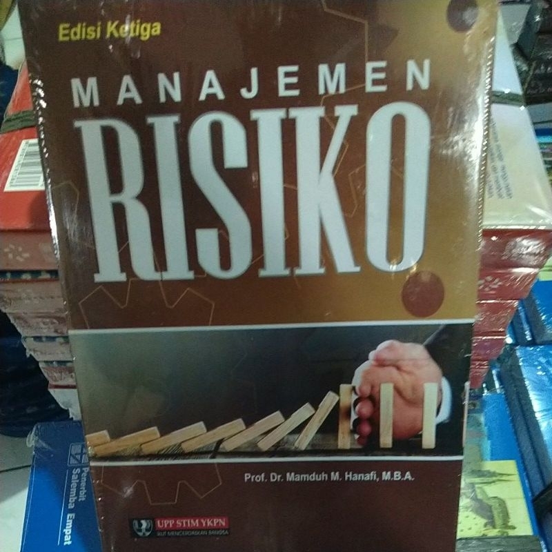 Jual Manajemen Risiko Edisi Ketiga Pengarang Prof Dr Mamduh M Hanafi ...