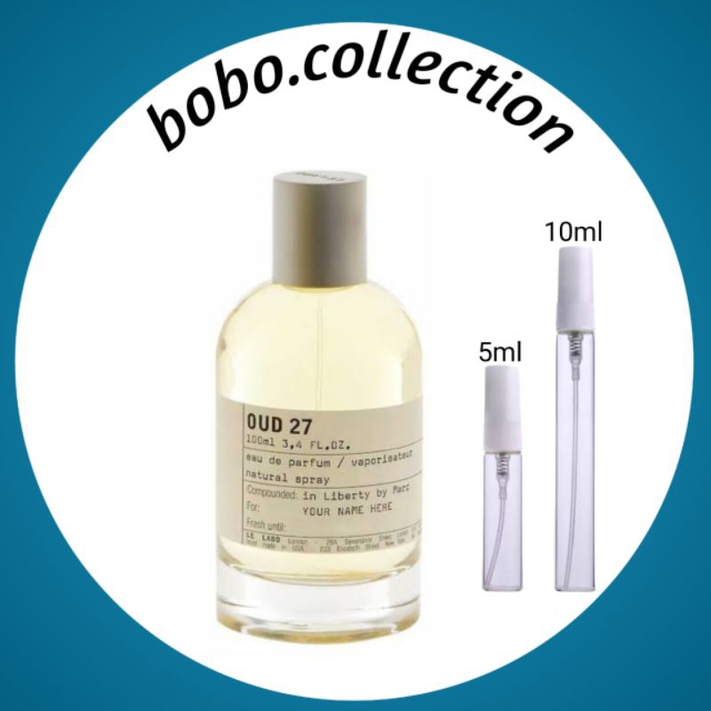 Jual Decant Le Labo Oud 27 Unisex Shopee Indonesia