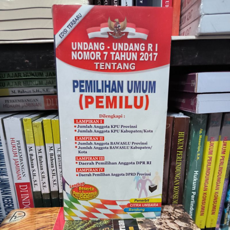 Jual UNDANG-UNDANG RI NOMOR 7 TAHUN 2017 TENTANG PEMILIHAN UMUM(PEMILU ...