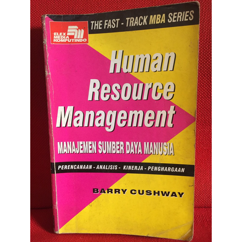 Jual HUMAN RESOURCE MANAGEMENT - MANAJEMEN SUMBER DAYA MANUSIA | Shopee ...