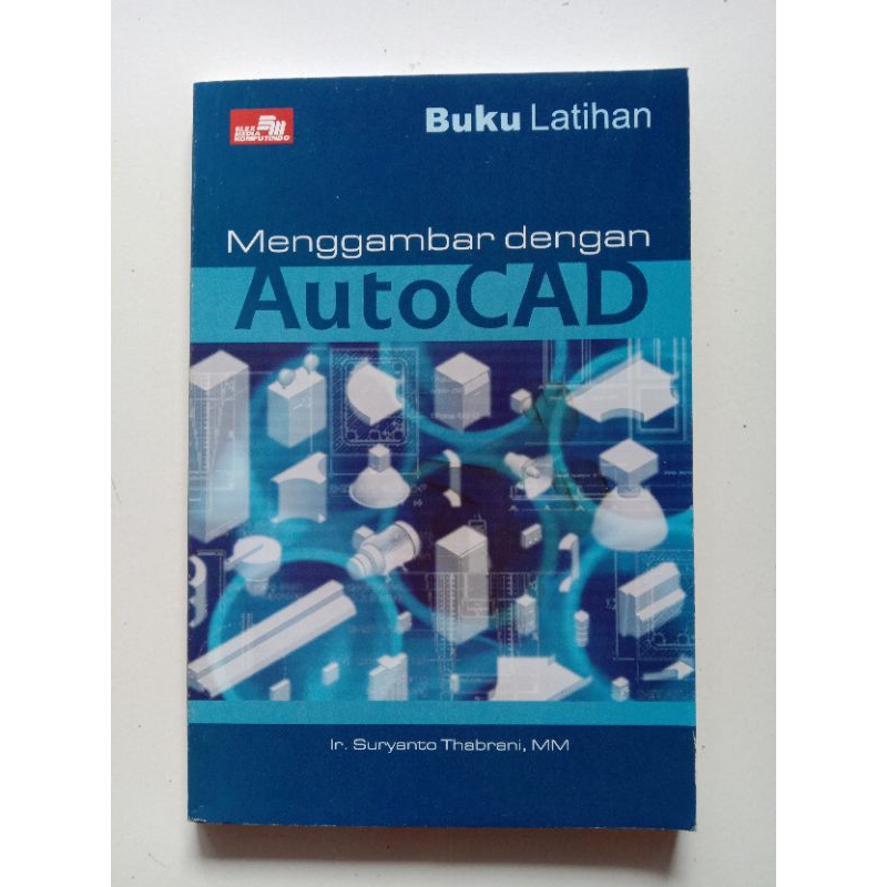 Jual Buku Komputer - Buku Latihan Menggambar Dengan AutoCAD | Shopee ...