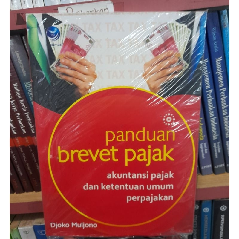 Jual Panduan Brevet Pajak: Akuntansi Pajak Dan Ketentuan Umum ...