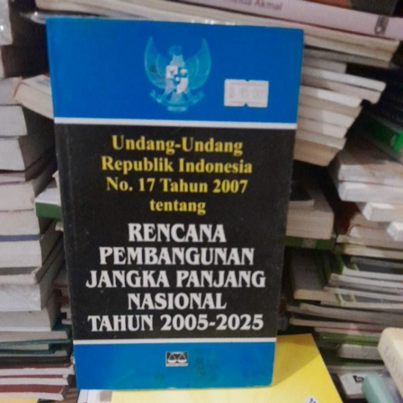 Jual Buku Undang-undang Republik Indonesia Nomor 17 Tahun 2007 Tentang ...