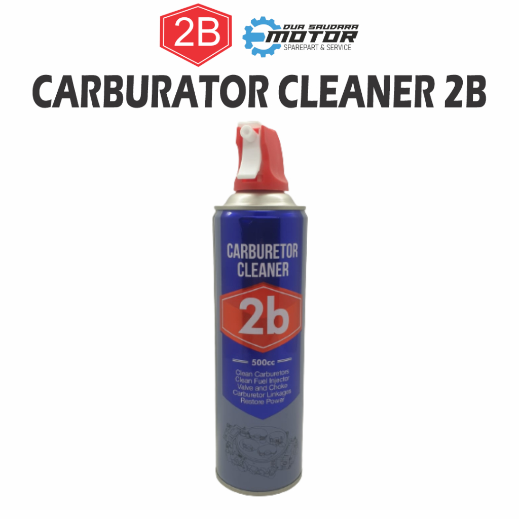 Jual CARBURATOR & INJECTOR CLEANER 2B UNTUK SEMUA TIPE MOTOR 500CC ...