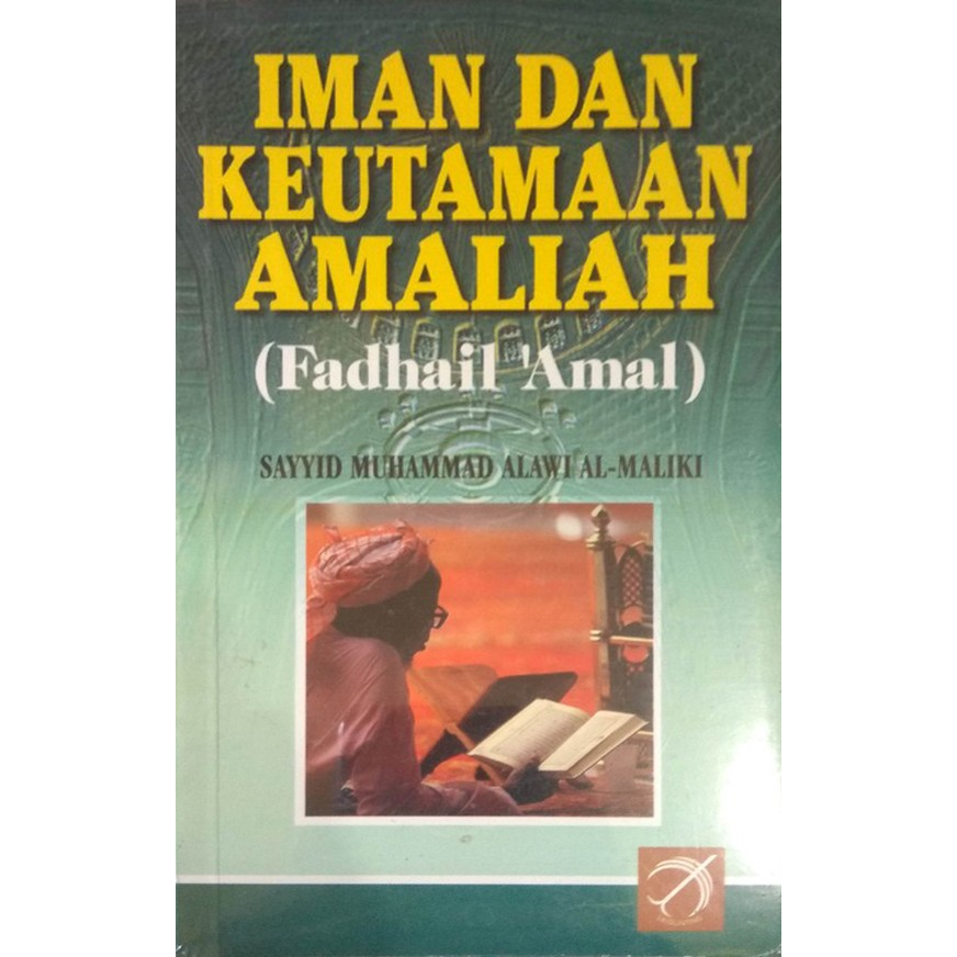 Jual Buku Iman Dan Keutamaan Amaliyah Penulis Fadhail Amal Shopee Indonesia