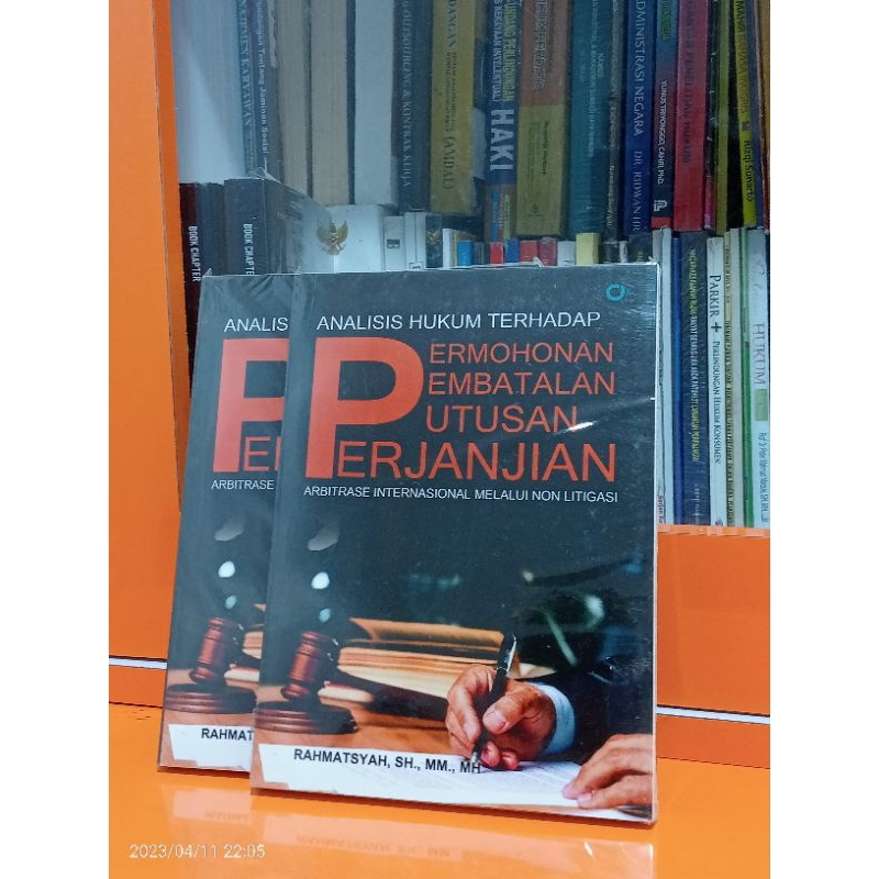 Jual BUKU "ANALISIS HUKUM TERHADAP PERMOHONAN, PEMBATALAN, PUTUSAN ...