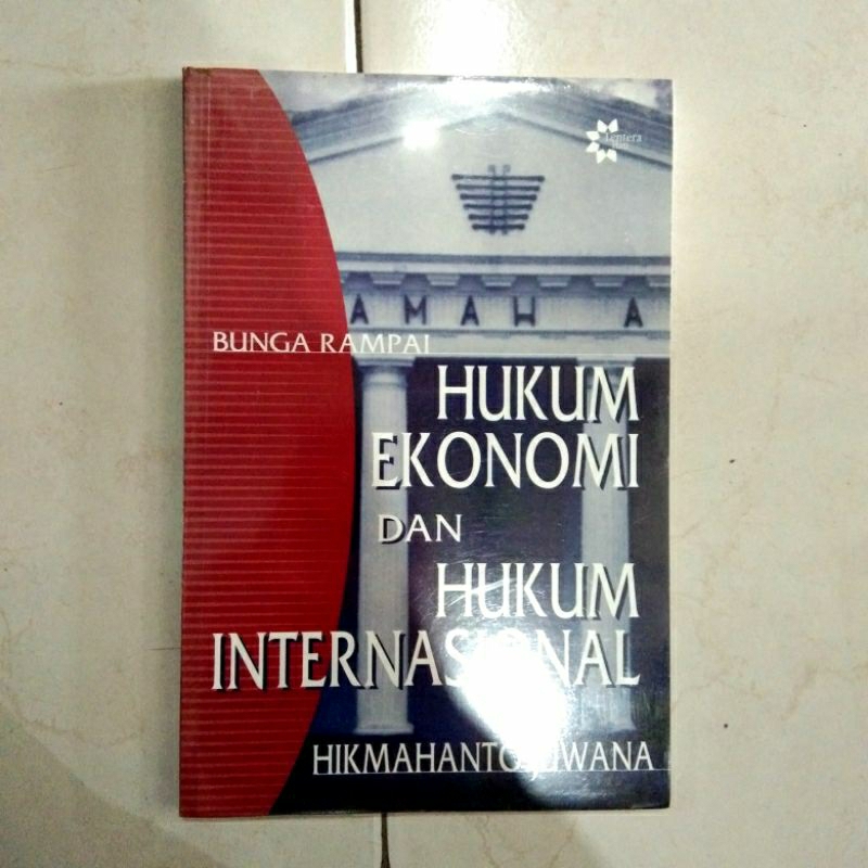 Jual Obral Buku Hukum Ekonomi Dan Hukum Internasional Original