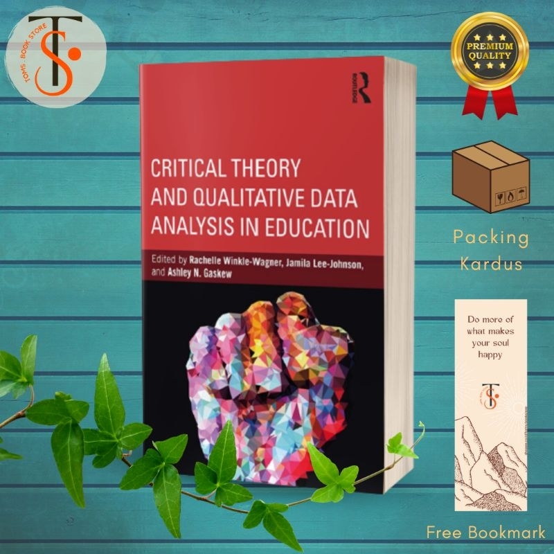 critical theory and qualitative data analysis in education