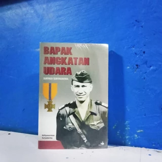 Buku Bapak Angkatan Udara by Suryadi Suryadarma