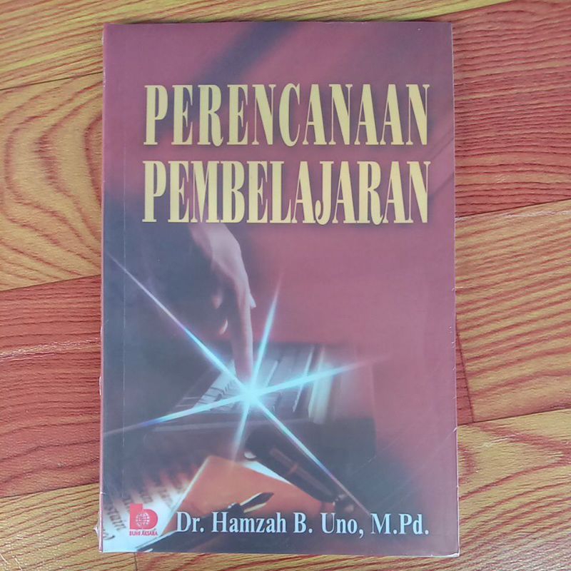 Jual PERENCANAAN PEMBELAJARAN. Dr. Hamzah B. Uno, MPd ( EDISI BARU ...