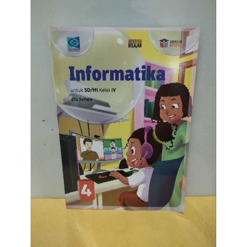 Jual Buku Informatika Untuk SD Kelas 4 Kurikulum Merdeka Grafindo ...