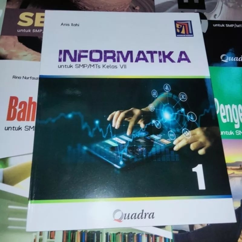 Jual Buku Paket Informatika SMP Quadra Kelas 7 Kurikulum Merdeka ...