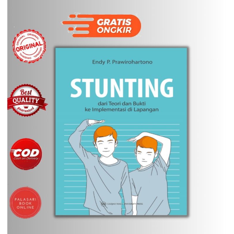 Jual Buku Stunting Dari Teori Dan Bukti Ke Implementasi Di Lapangan