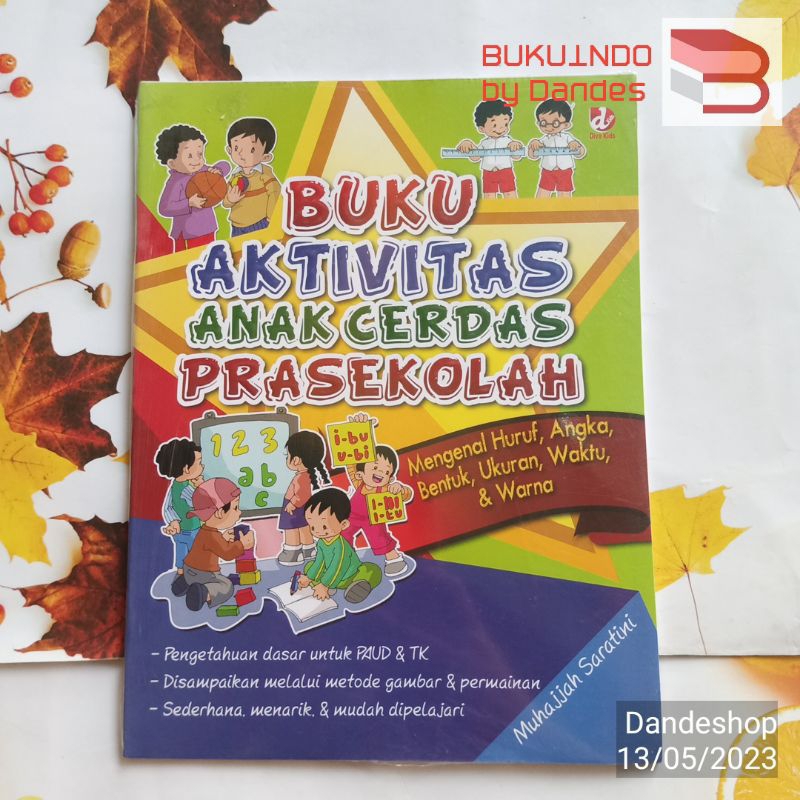 Jual Buku Aktivitas Anak Cerdas Prasekolah - Mengenal Huruf Angka ...