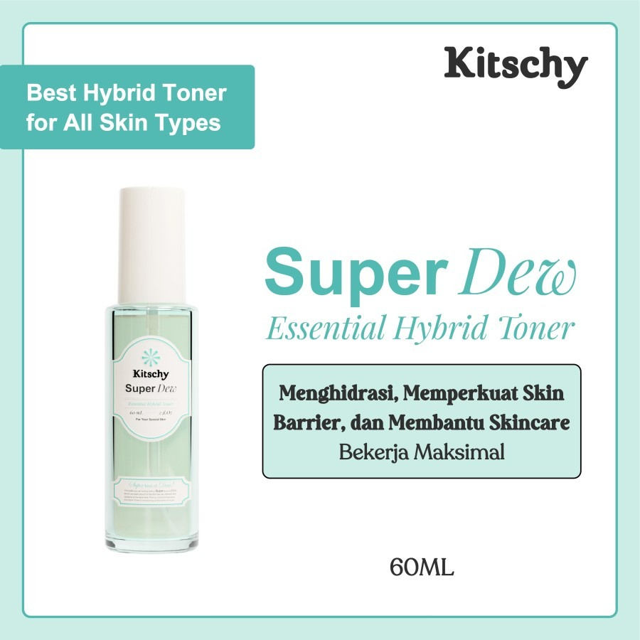 Jual Kitschy Super Dew 60 ml Hybrid Toner untuk Menghidrasi Kulit