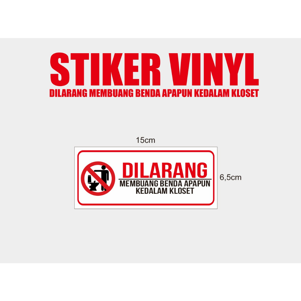 Jual Stiker Dilarang Membuang Benda Apapun Ke Dalam Kloset Stiker