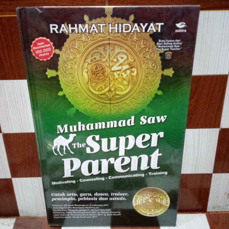 Jual Buku Original MUHAMMAD SAW THE SUPER PARENT by Rahmat Hidayat