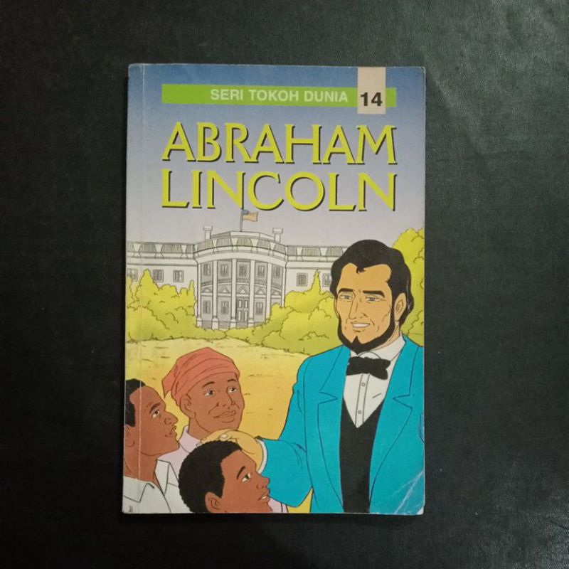 Jual Seri Tokoh Dunia Abraham Lincoln Lie Chin Siu Shopee Indonesia