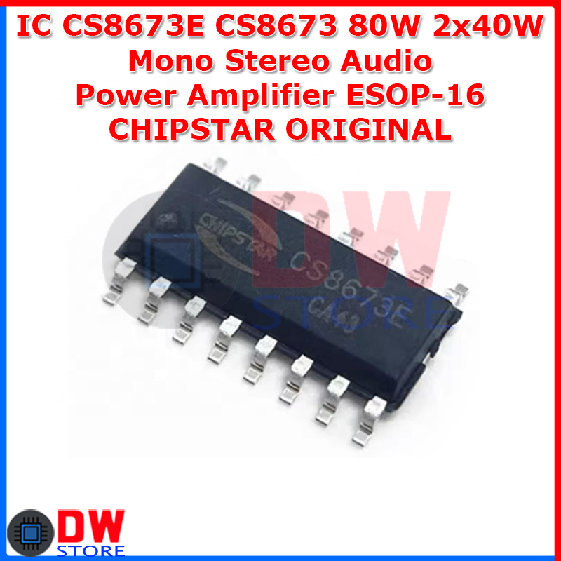 Jual IC CS8673E CS8673 80W 2x40W Mono Stereo Audio Power Amplifier ESOP ...