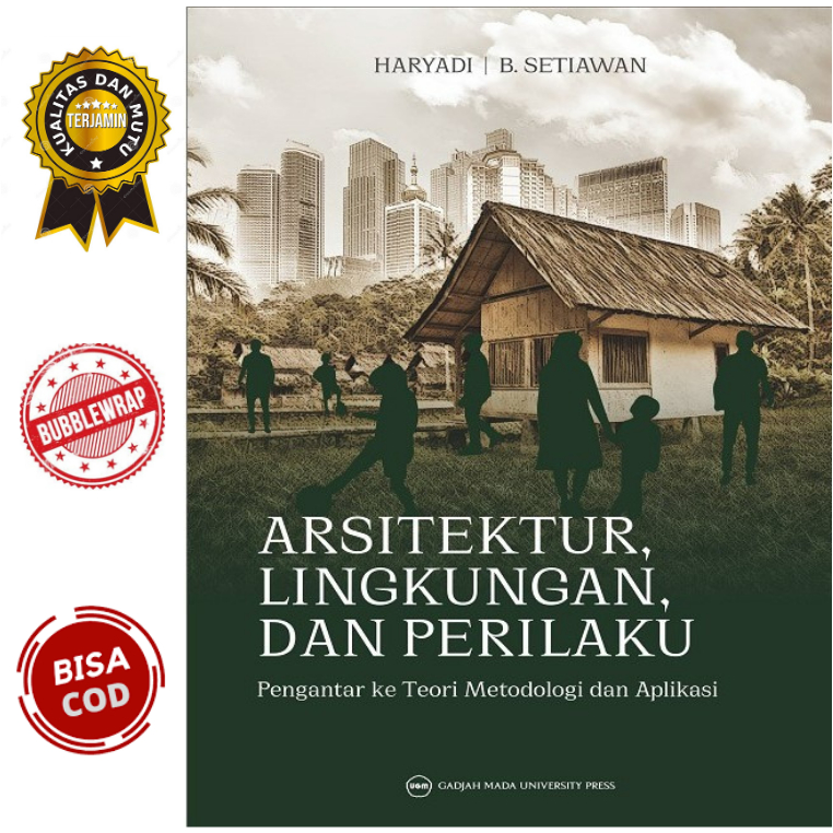 Jual Arsitektur Lingkungan Dan Perilaku : Pengantar Ke Teori Metodologi ...