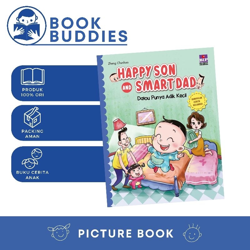 Jual Happy Son and Smart Dad: Datou Punya Adik Kecil/ Picture Book ...