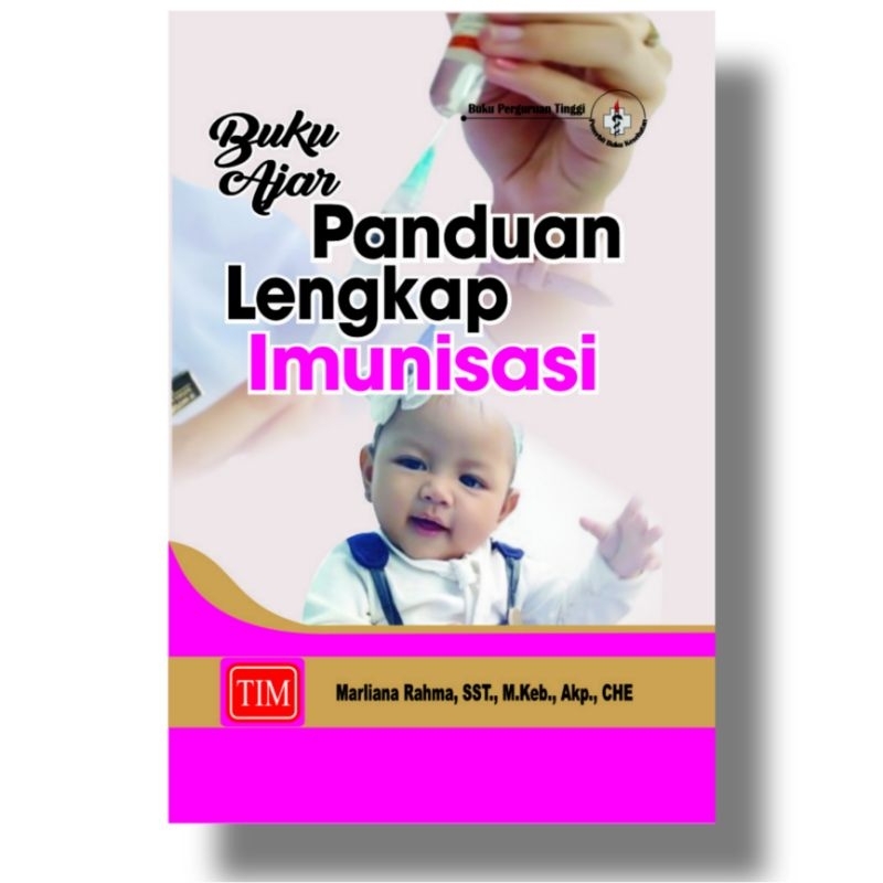 Jual Buku Original Buku Ajar Panduan Lengkap Imunisasi Marliana Rahma