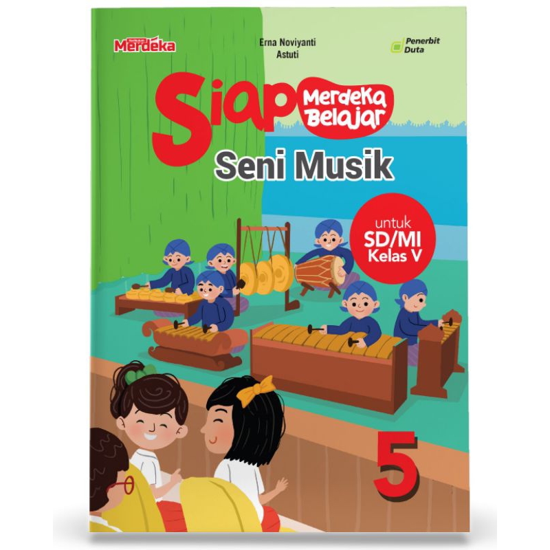 Jual Siap Merdeka Belajar Seni Musik Sd Mi Kelas V Shopee Indonesia