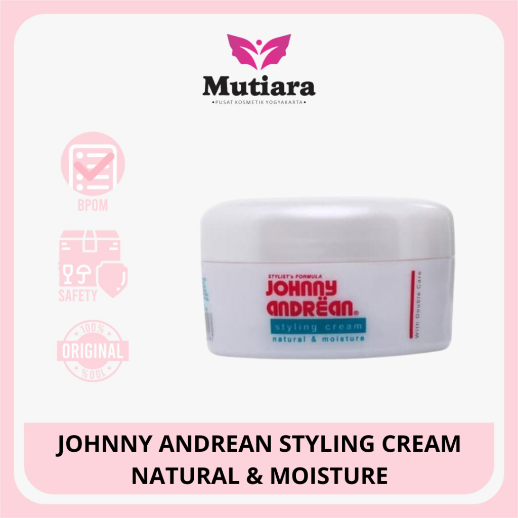 Jual JOHNNY ANDREAN STYLING CREAM NATURAL & MOISTURE Shopee Indonesia
