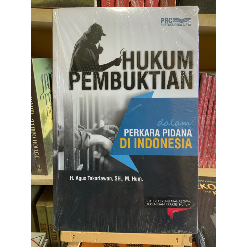 Jual Hukum Pembuktian Dalam Perkara Pidana Di Indonesia - Agus T ...