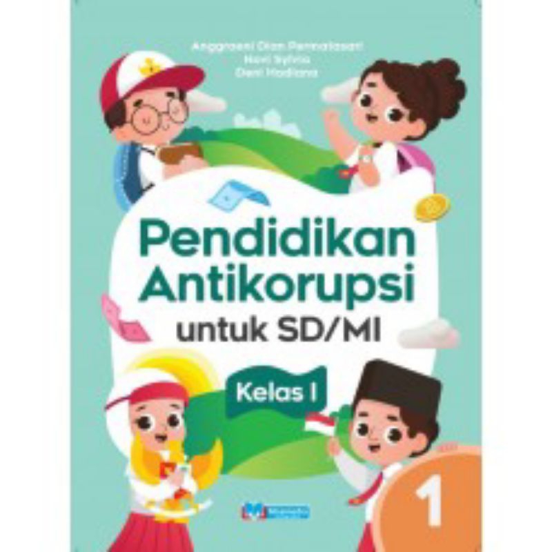 Jual PENDIDIKAN ANTIKORUPSI UNTUK SISWA SD/MI KELAS 1 2 3 4 5 6 ...