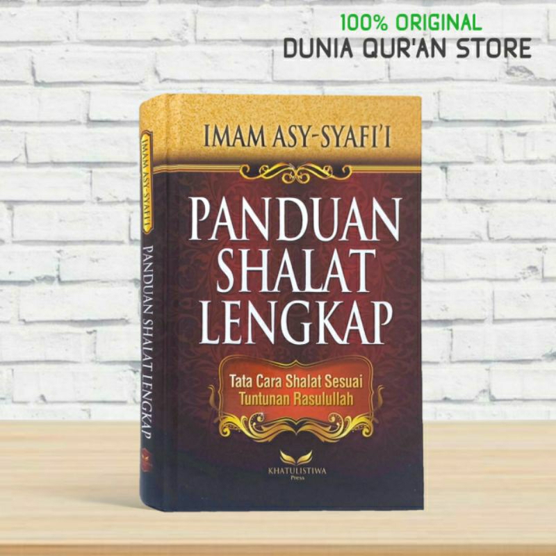 Jual Panduan Shalat Lengkap Tata Cara Shalat Sesuai Tuntunan Rasulullah ...