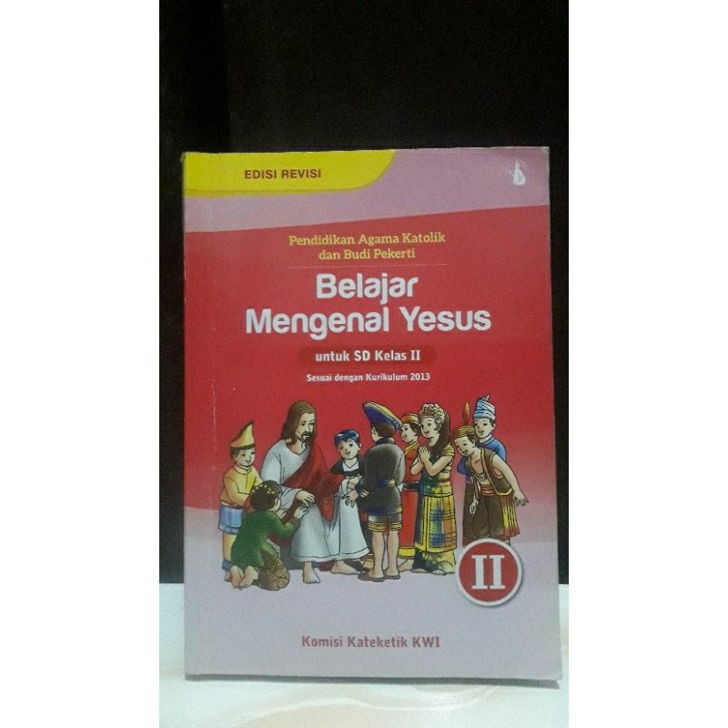 Jual Belajar Mengenal Yesus Edisi Revisi Kelas 2 Sd Buku Pendidikan Agama Katolik Dan Budi 7473