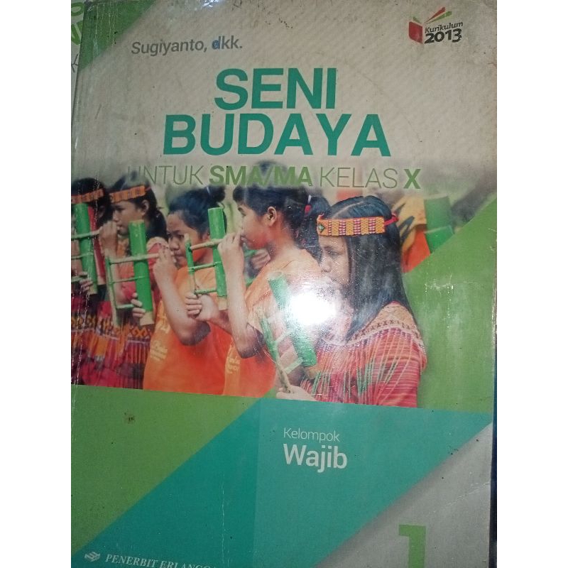 Jual Buku Seni Budaya X kelas 10 Erlangga | Shopee Indonesia