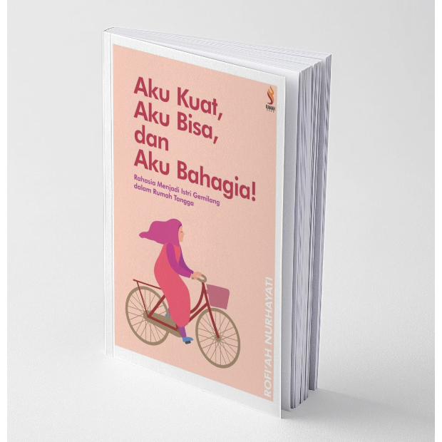 Jual Aku Kuat Aku Bisa Dan Aku Bahagia Ranah Buku Shopee Indonesia 6673
