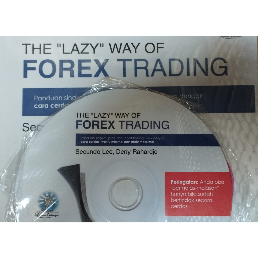 Jual The Lazy Way Of Forex Trading, Soft Cover(SC) -Secundo Lee, Deny ...