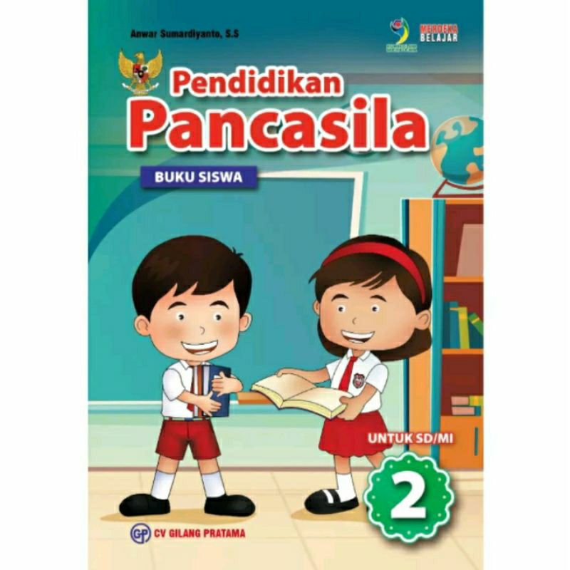 Jual Buku Paket Pendidikan Pancasila Untuk Kelas 2 SD/MI Kurikulum ...