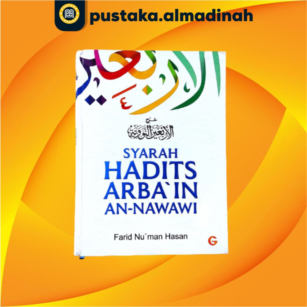 Jual Syarah Hadis Arbain Nawawi Kumpulan Hadis Nawawi Hard Cover