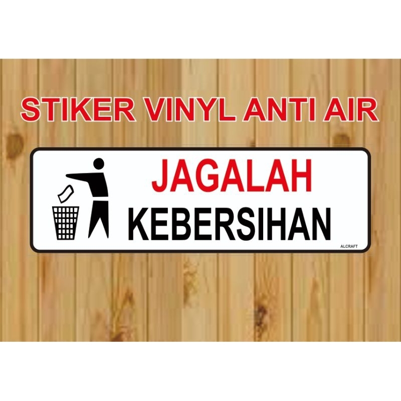 Jual Sticker Stiker Sign 25x8 Cm Jagalah Kebersihan Shopee Indonesia