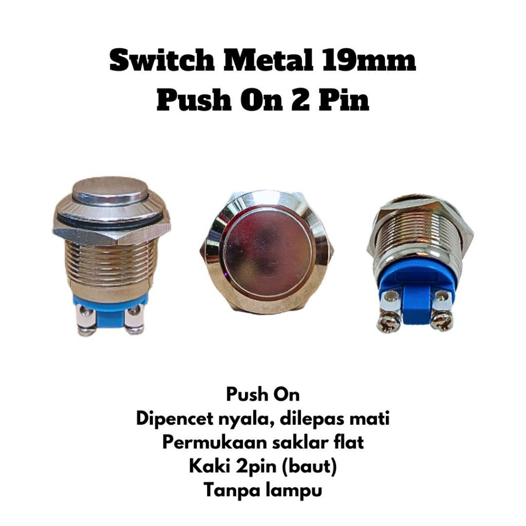 Jual Switch Metal 19mm Push On 2 Pin Tombol Stainless 19 mm Saklar ...